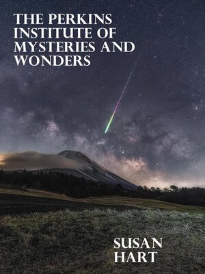 cover image of The Perkins Institute of Mysteries and Wonders